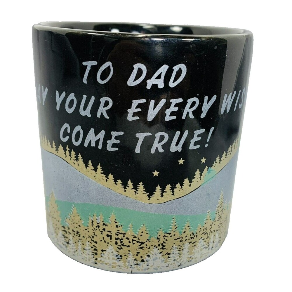 Dad May Your Every Wish Come True Coffee Mug Black England Mountains Stars Trees